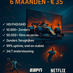 Premium IPTV 6 Maanden Abonnement
