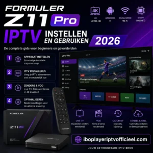 Formuler Z11 Pro IPTV instellen en gebruiken 2026 handleiding met 4K Ultra HD, Android 11, dual band Wi-Fi en Nederlandse IPTV installatie tips.